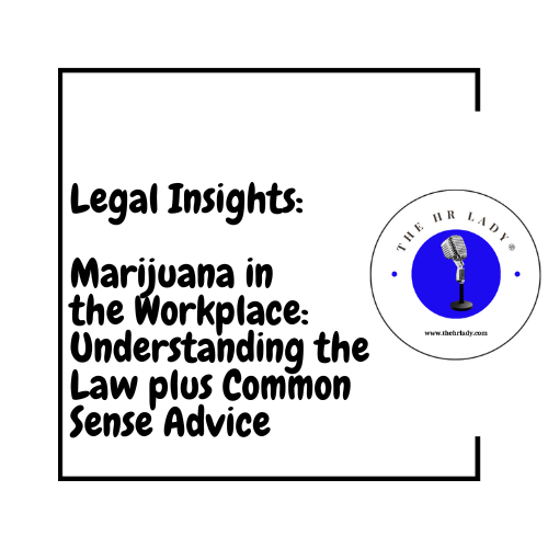 Marijuana and Employee Rights at Work