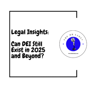 Can DEI Still Exist in 2025?